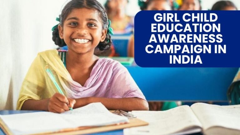 girl child education awareness campaign in India